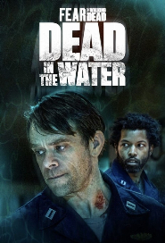 (image for) Fear the Walking Dead - Dead in the Water